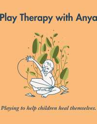 Play Therapy with Anya